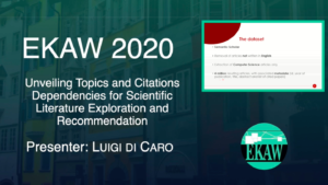 D2S6 - What2Cite: Unveiling Topics and Citations Dependencies for Scientific Literature Exploration and Recommendation - Luigi Di Caro
