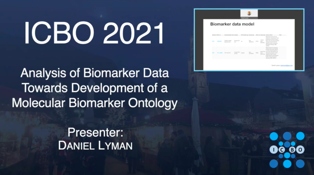 Analysis of Biomarker Data Towards Development of a Molecular Biomarker Ontology – Daniel Lyman