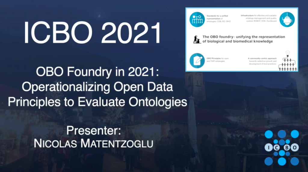 OBO Foundry in 2021: Operationalizing Open Data Principles to Evaluate Ontologies - Nicolas Matentzoglu