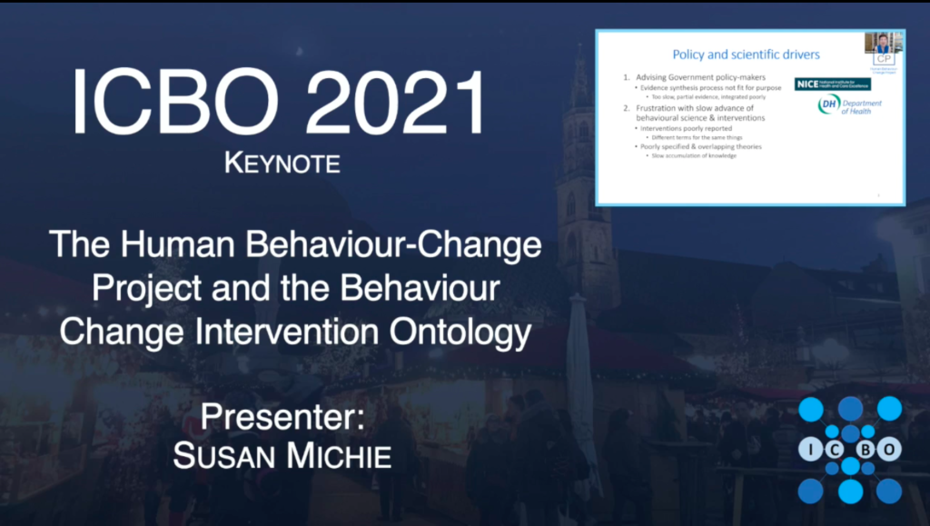The Human Behaviour-Change Project and the Behaviour Change Intervention Ontology - Susan Michie