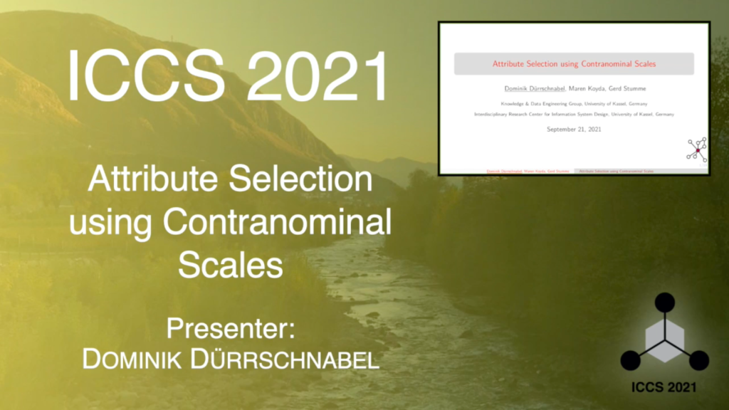Attribute Selection using Contranominal Scales – Dominik Dürrschnabel